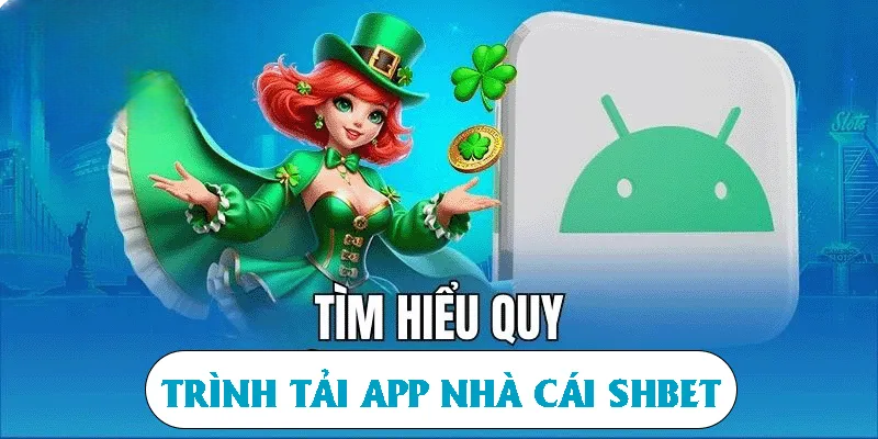 Tải App SHBET | Hướng Dẫn Cá Cược Qua Mobile An Toàn 2025